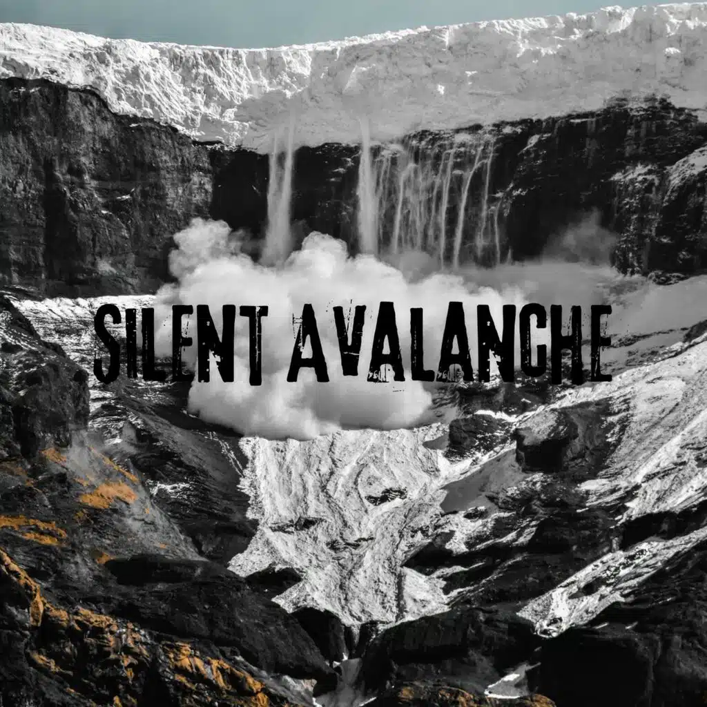 Silent Avalanche