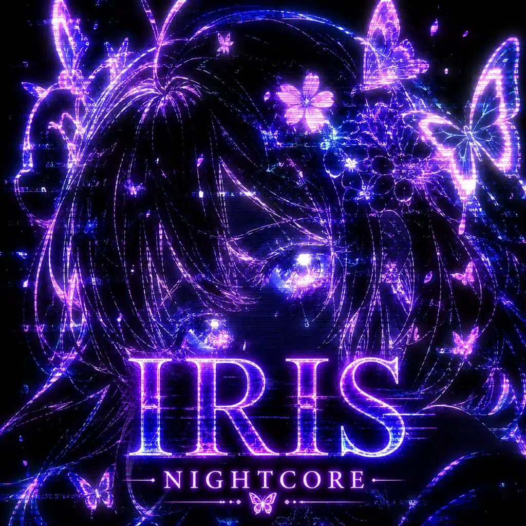 IRIS (Nightcore Version)