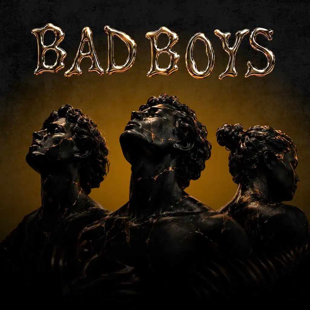 BAD BOYS