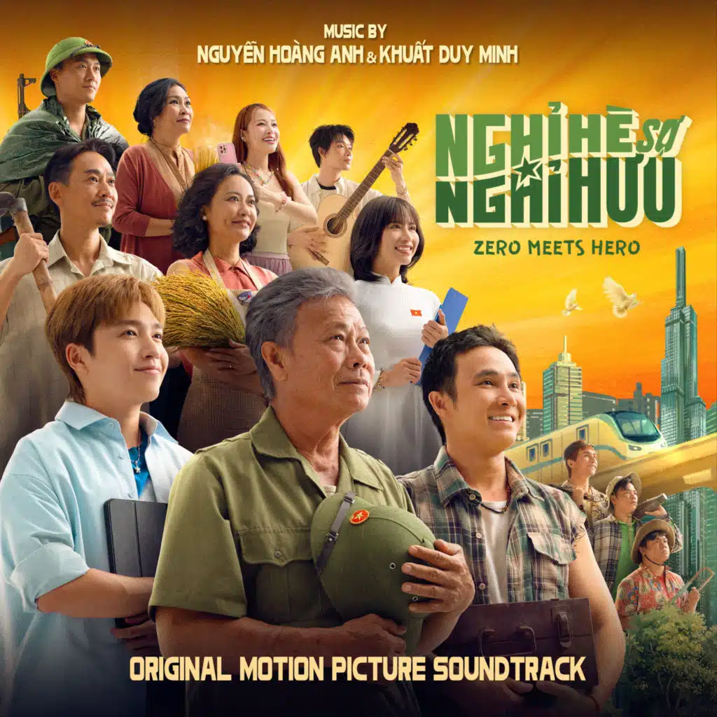 Nghỉ Hè Sợ Nghỉ Hưu (Original Motion Picture Soundtrack)
