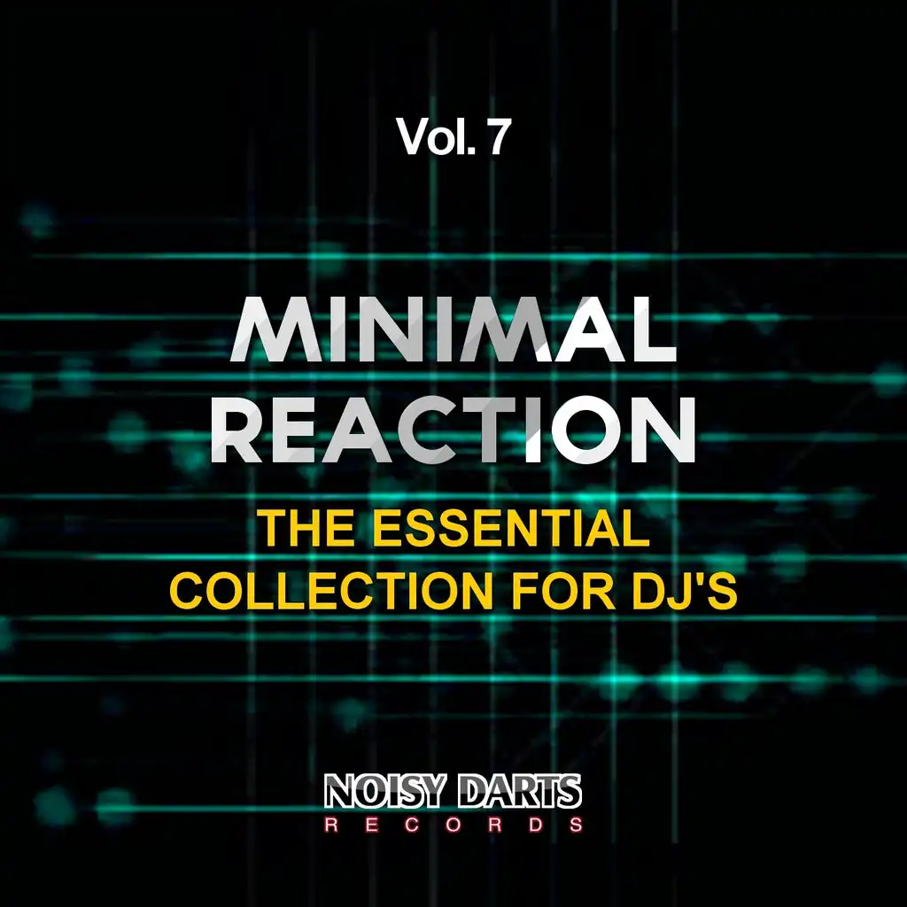 Minimal Reaction, Vol. 7 (The Essential Collection for DJ's)