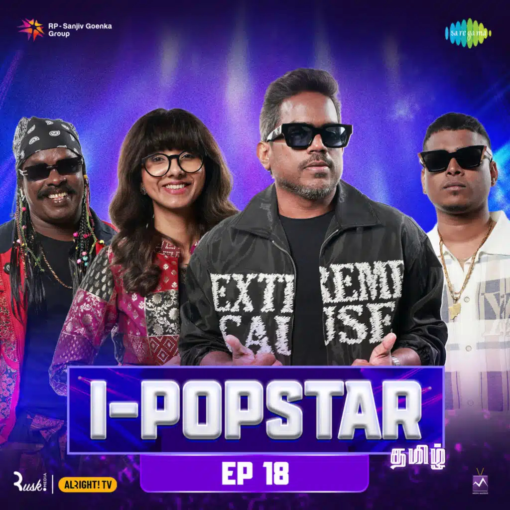 I-popstar Tamil, Ep. 18
