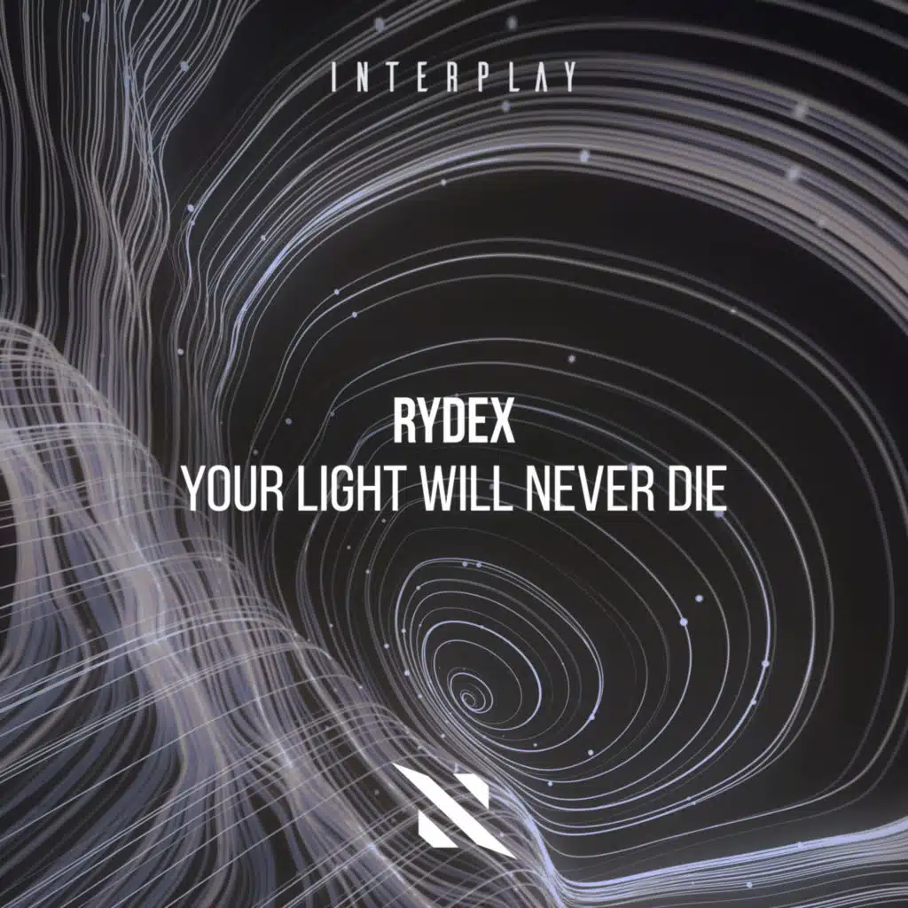 Your Light Will Never Die