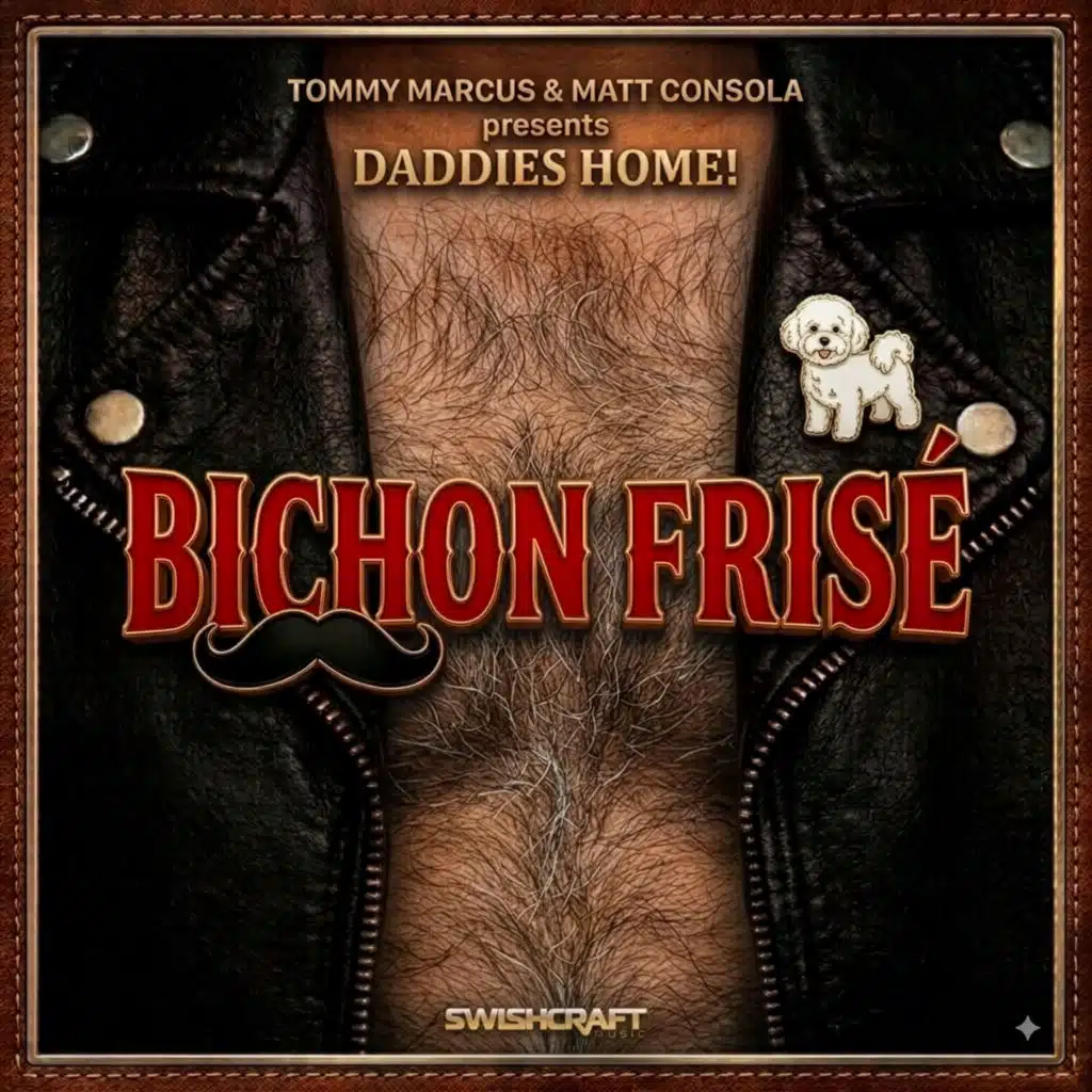 Bichon Frisé (feat. Tommy Marcus & Matt Consola)