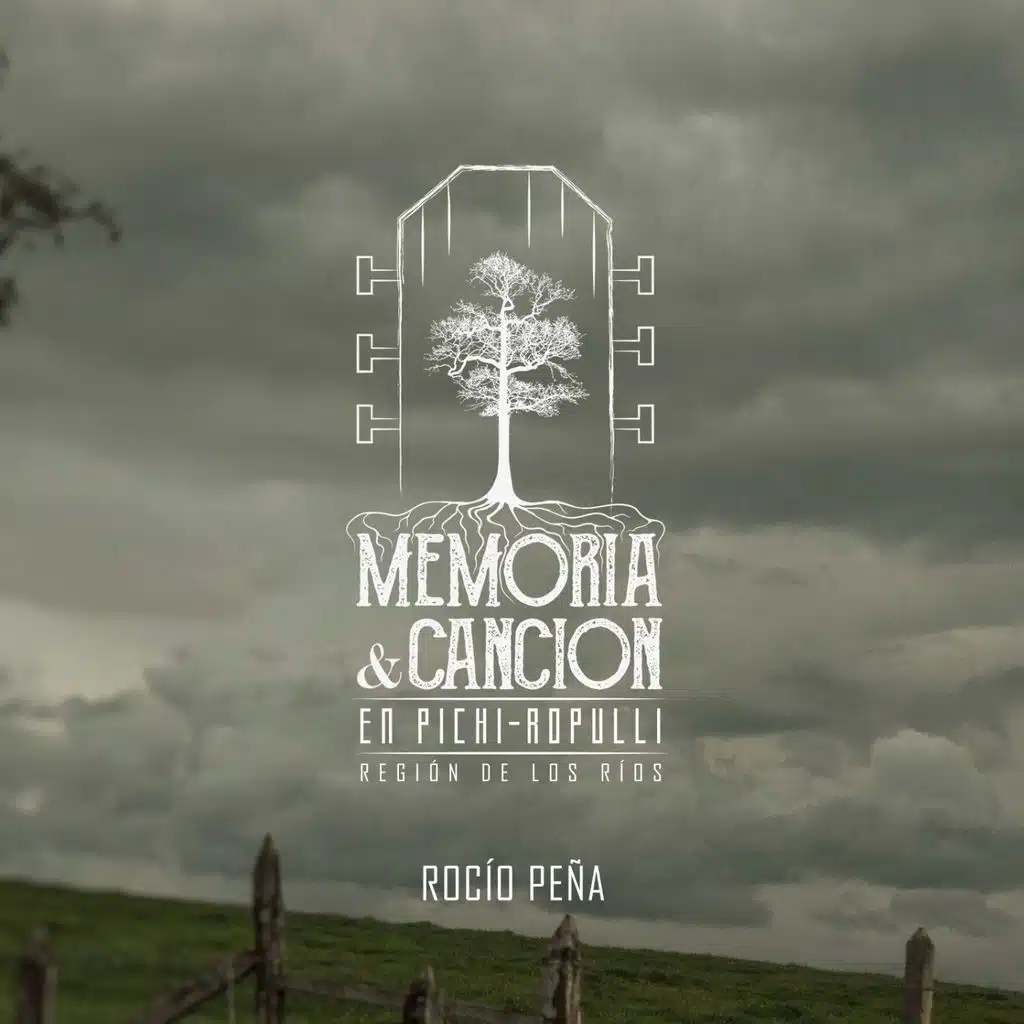 Memoria y Canción en Pichi-Ropulli (Región de los Ríos)