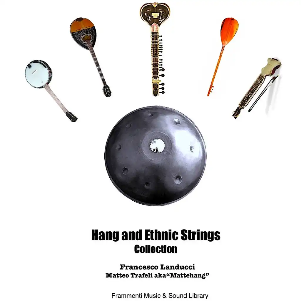 Hang and Ethnic Strings Collection