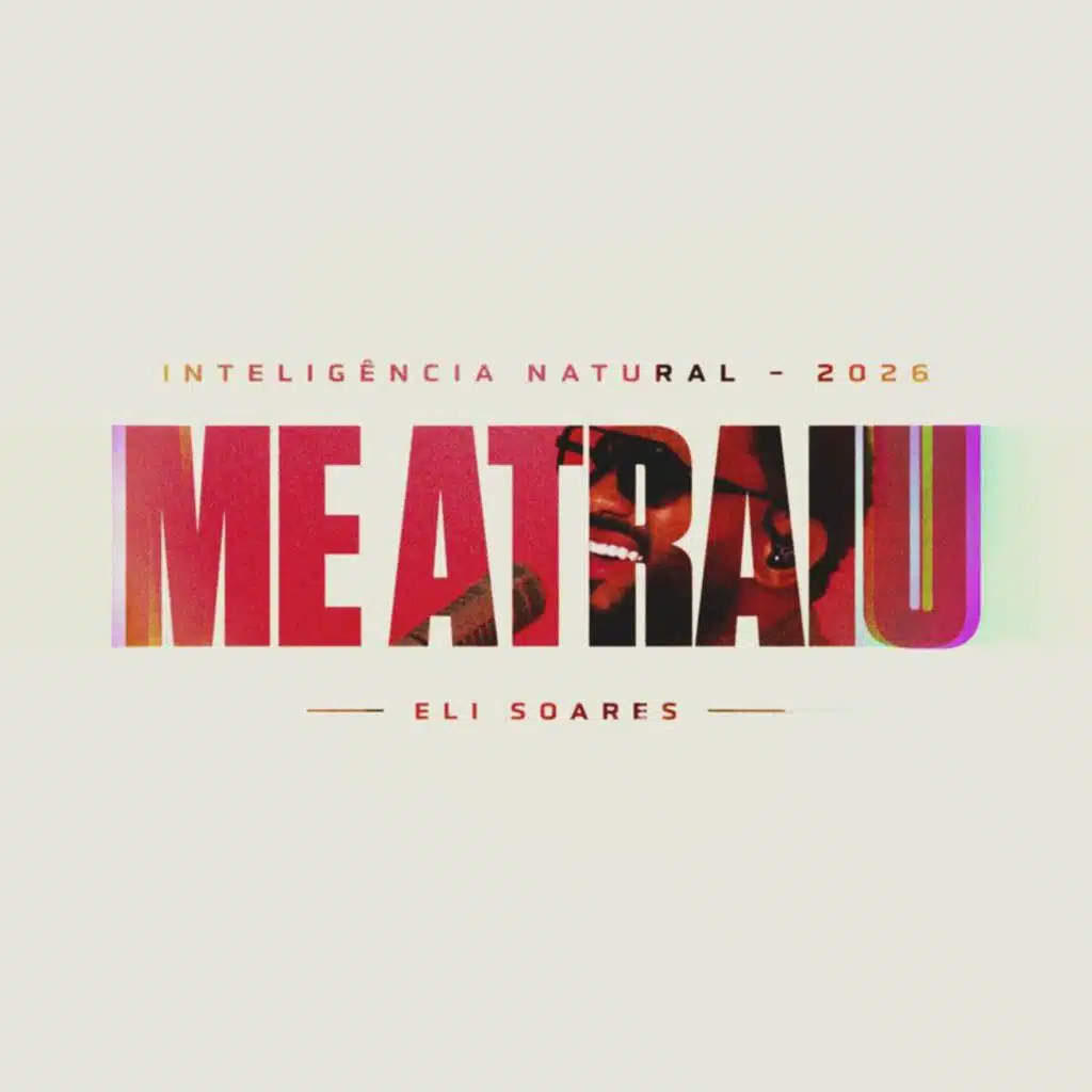Me Atraiu