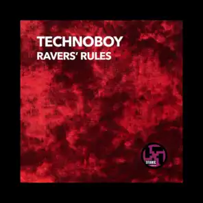 Ravers' Rules (Kickin' Mix)