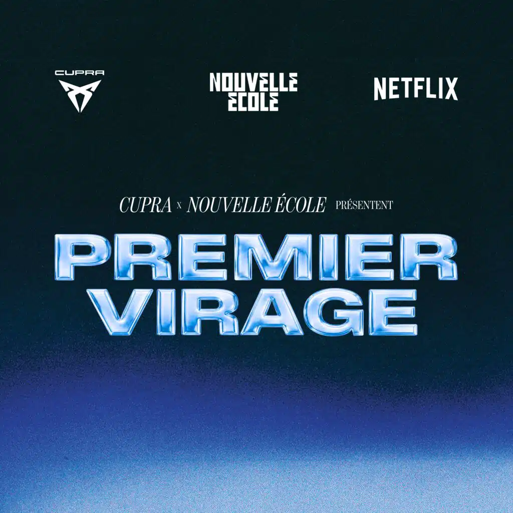Premier Virage | Nouvelle École x CUPRA (Série Netflix)