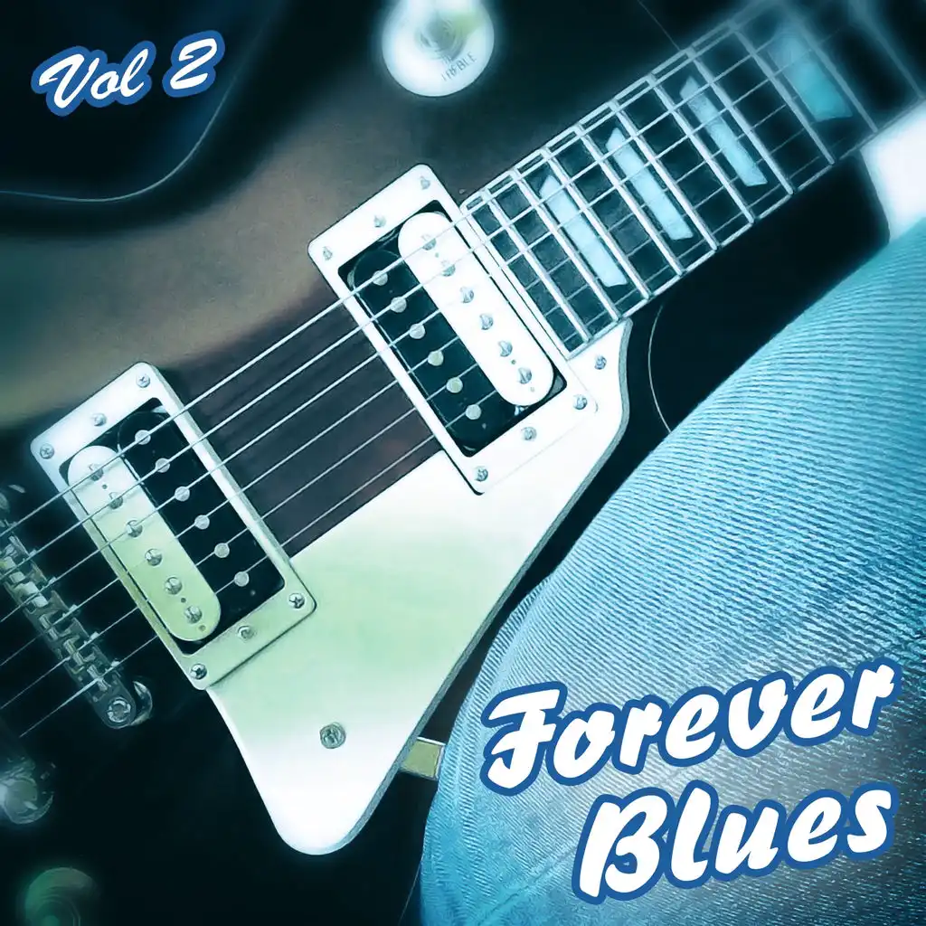 Forever Blues, Vol 2