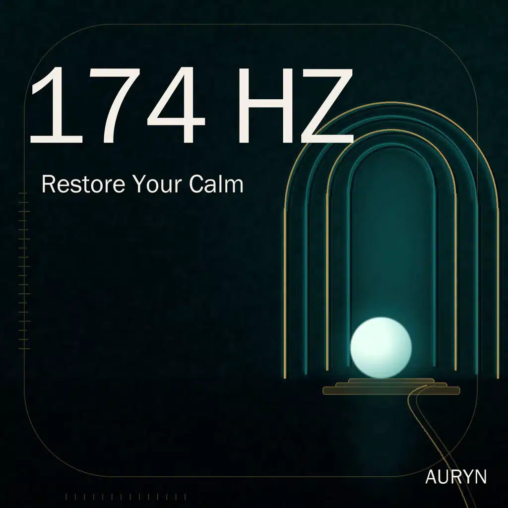 174 Hz Restore Your Calm
