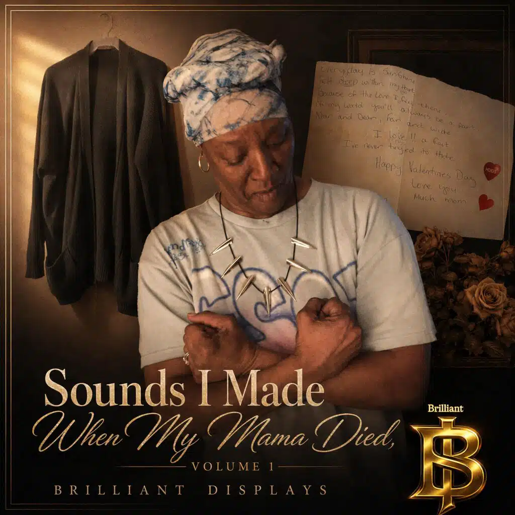 Sounds I Made When My Mama Died Volume 1