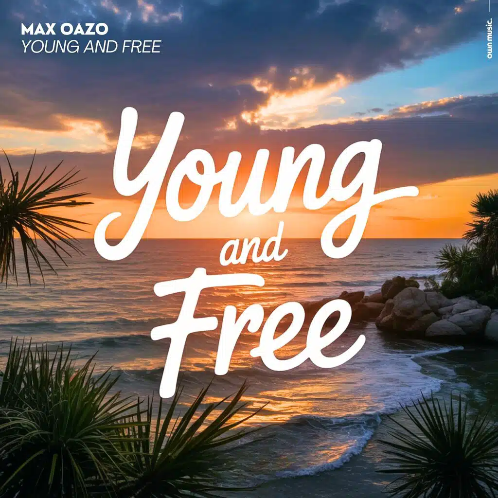 Young and Free