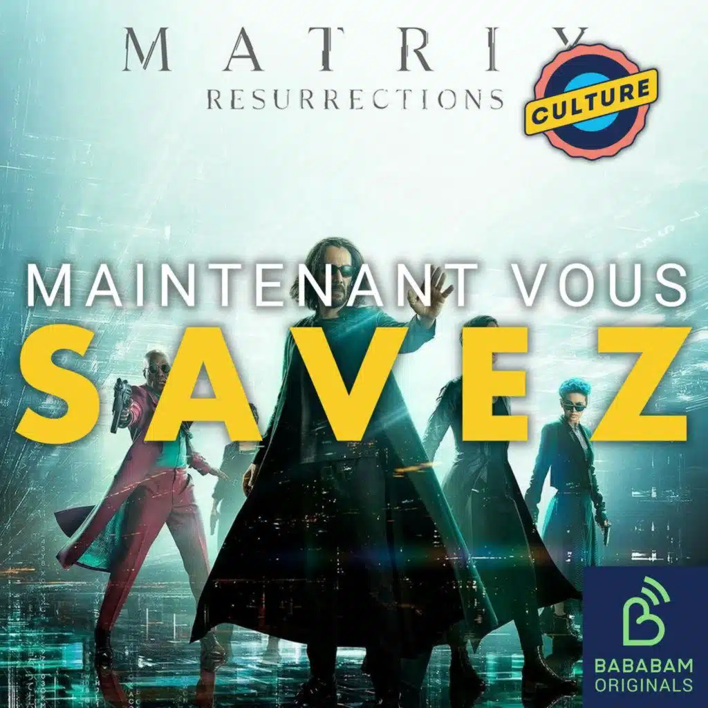 Quels sont les secrets de la saga Matrix ?