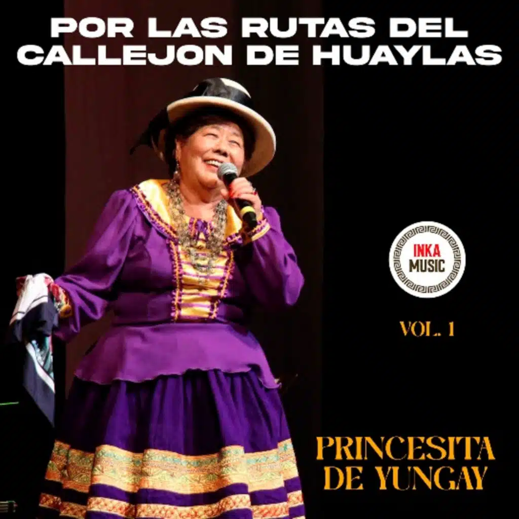 Por Las Rutas Del Callejón De Huaylas, Vol. 1