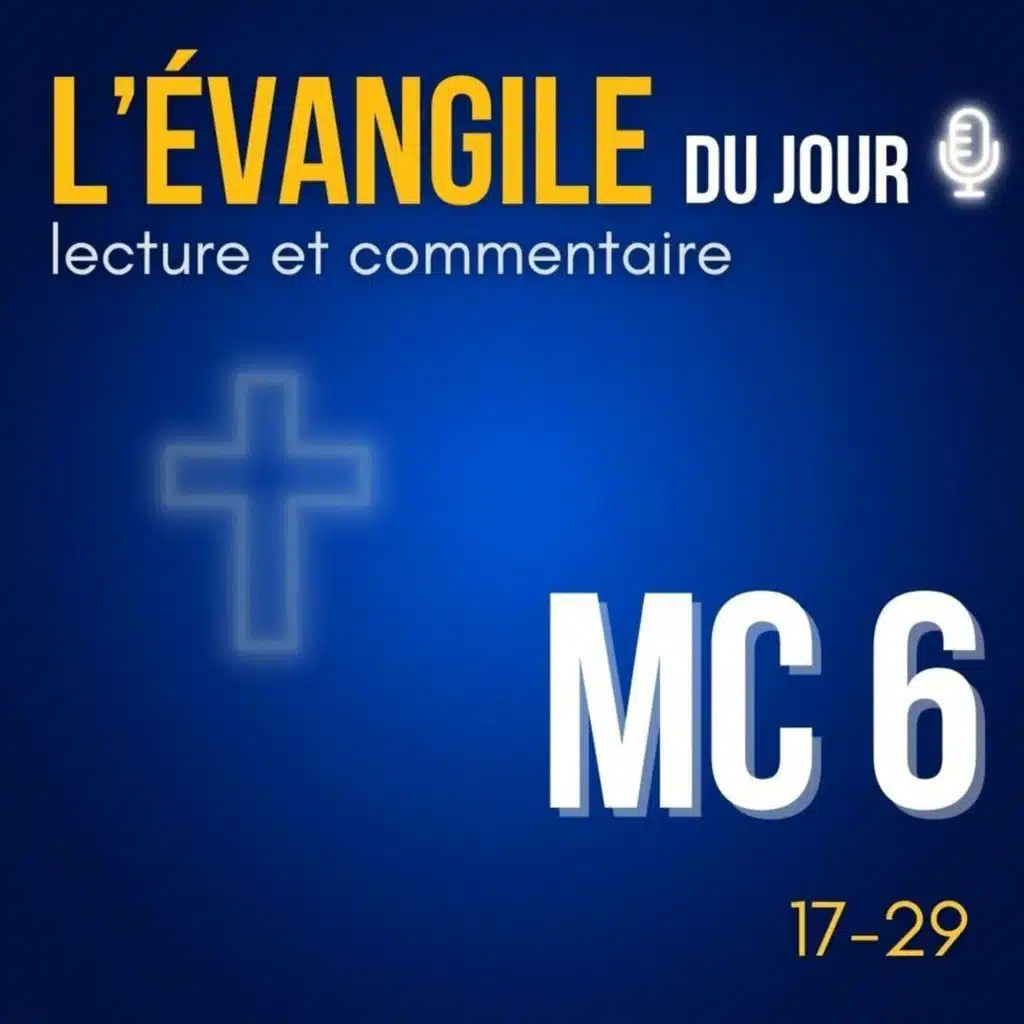 Martyre de Saint Jean le Baptiste - Mémoire • samedi 29 août  • Évangile du jour & commentaire