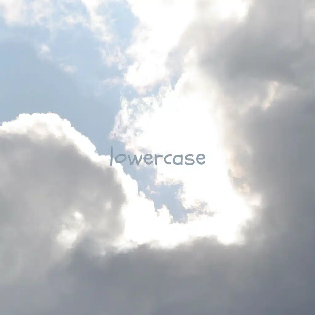 lowercase (1 Year Anniversary Deluxe)