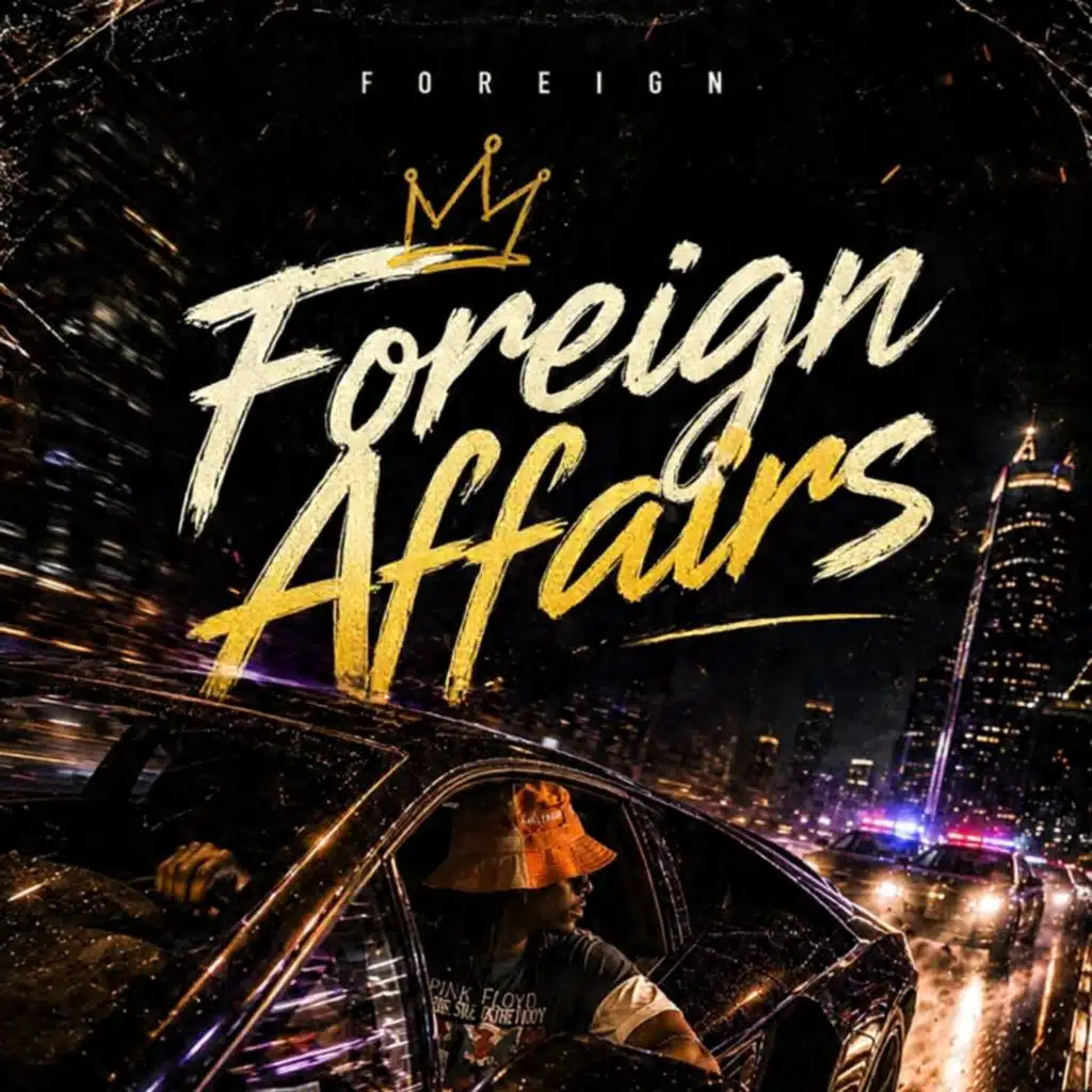 FOREIGN AFFAIRS