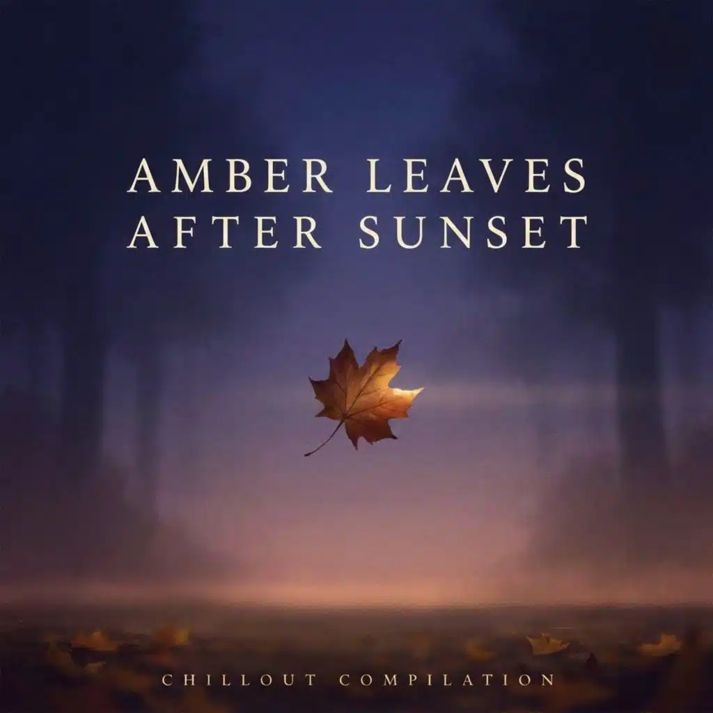 Amber Leaves After Sunset