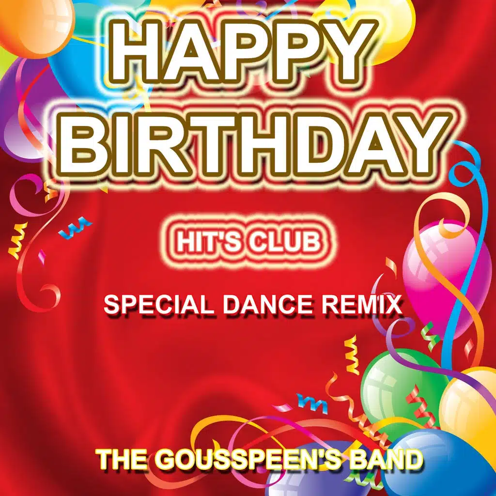Happy Birthday - Hit's Club (Special Dance Remix)