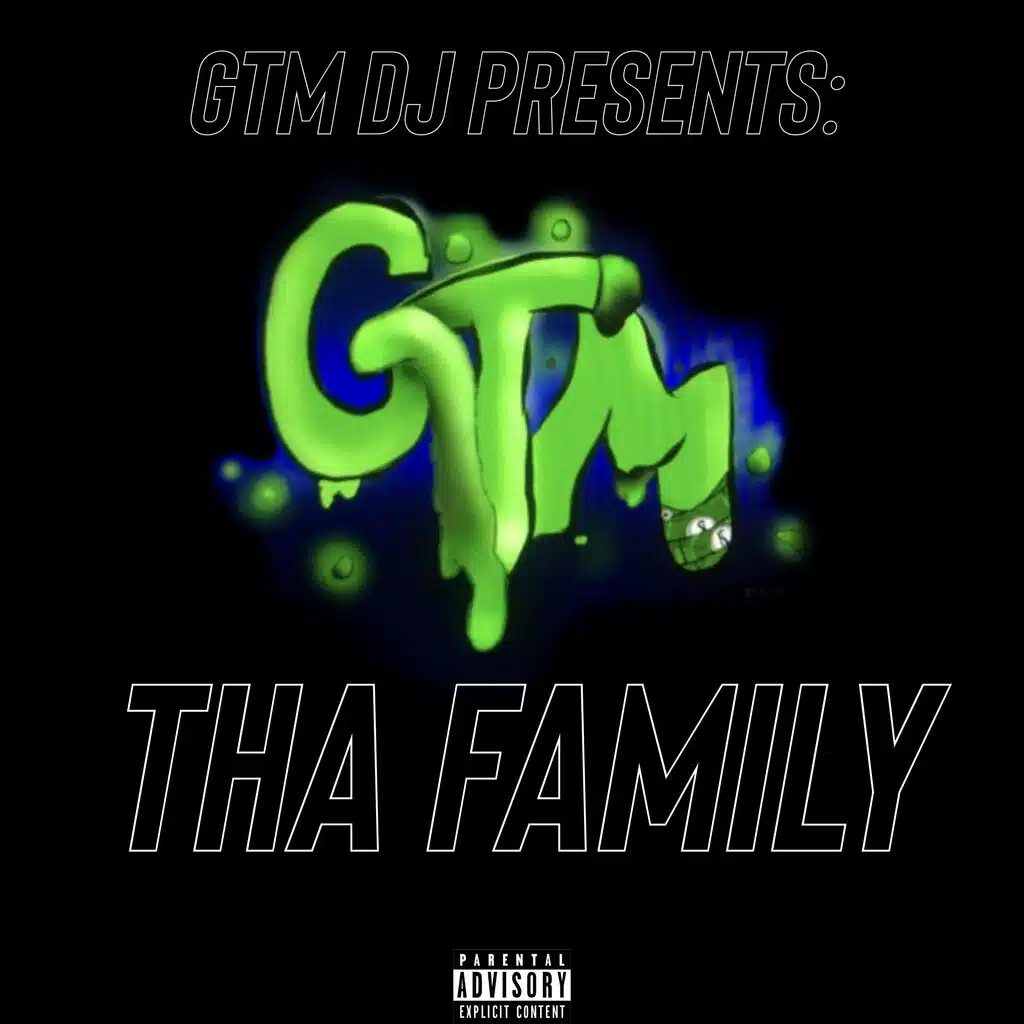 GTM Tha Family