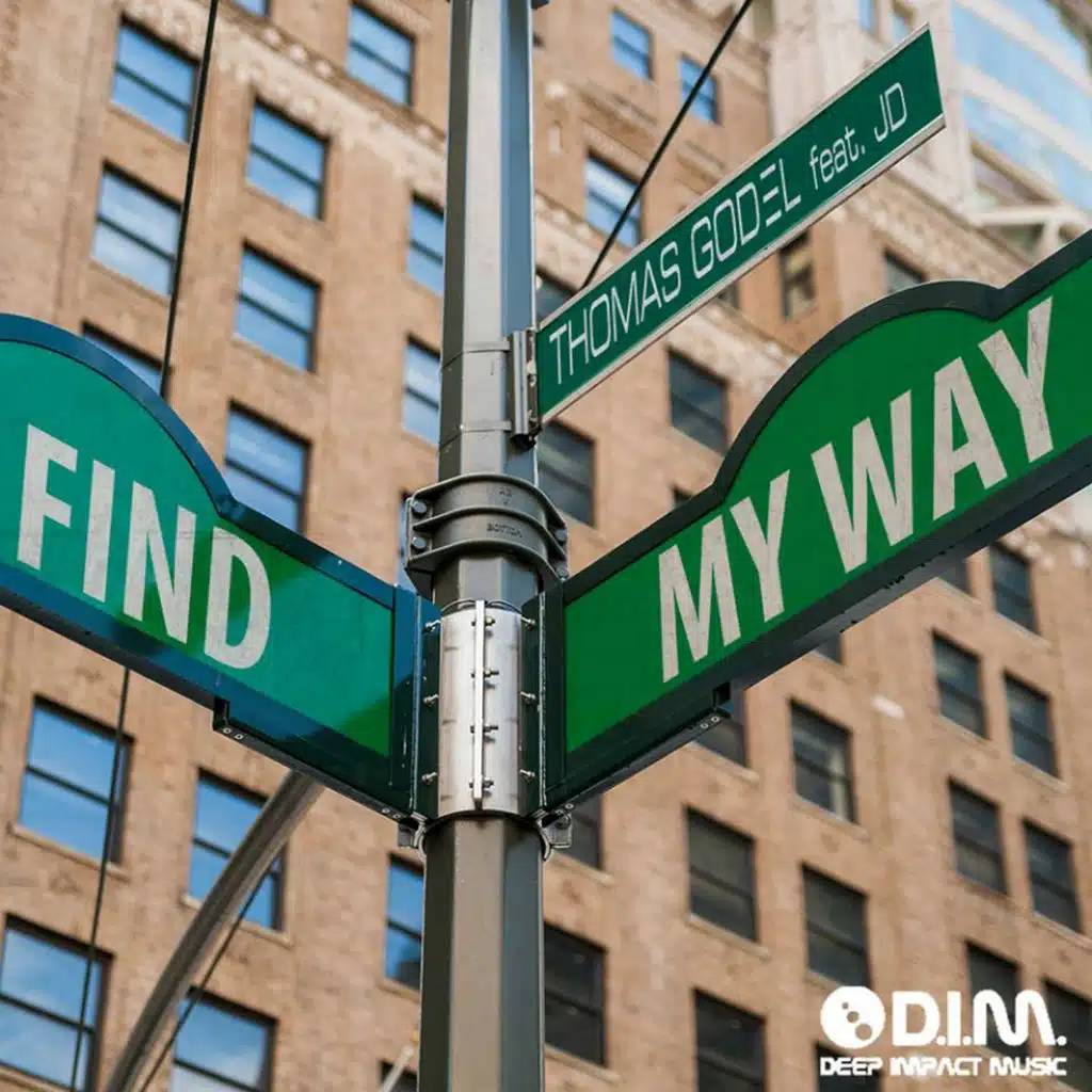 Find My Way (ft. JD)