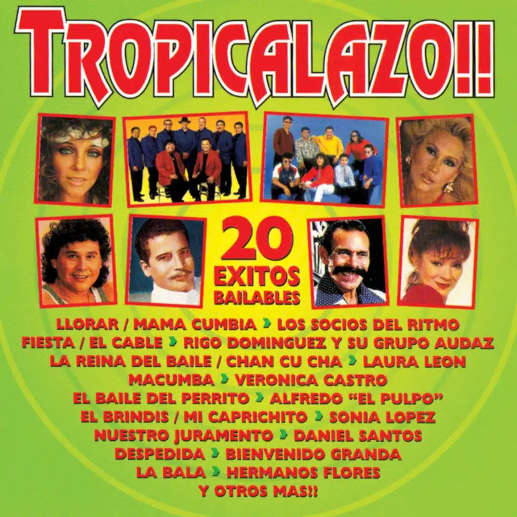 Tropicalazo: 20 Éxitos Bailables