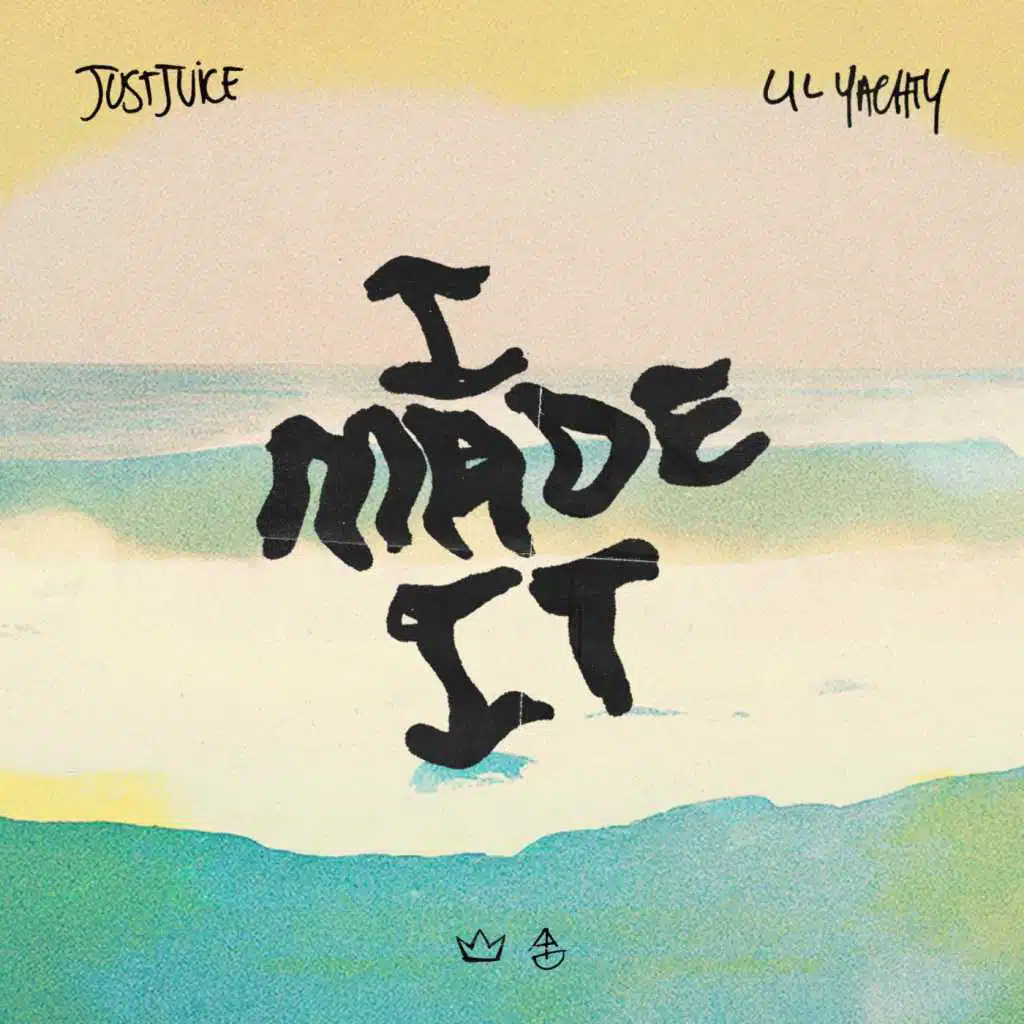 I Made It (feat. Lil Yachty)