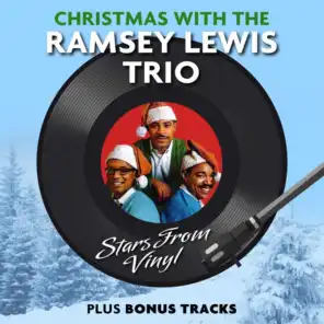 Christmas with The Ramsey Lewis Trio (Stars from Vinyl)