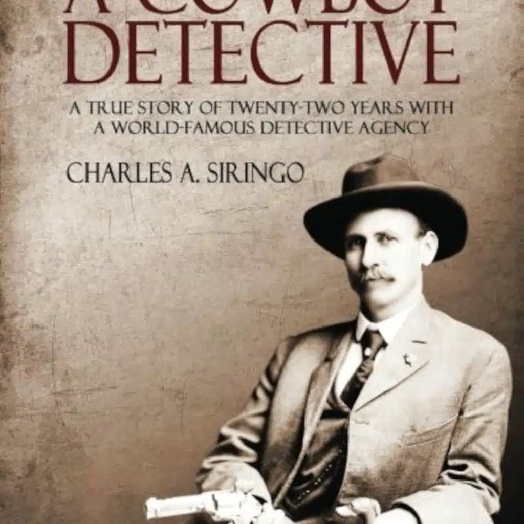 A COWBOY DETECTIVE (CHAP 12) BY CHARLIE SIRINGO