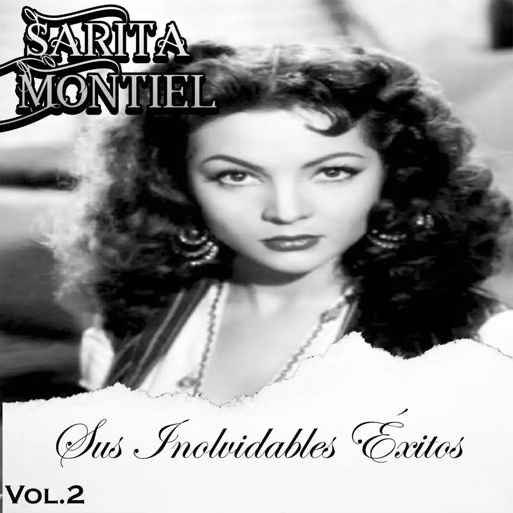 Sarita Montiel - Sus Inovidables Éxitos, Vol. 2