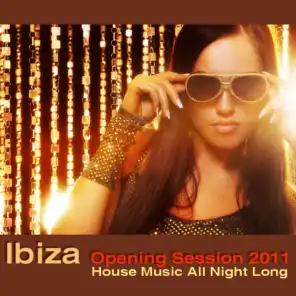 Ibiza Opening Session 2011