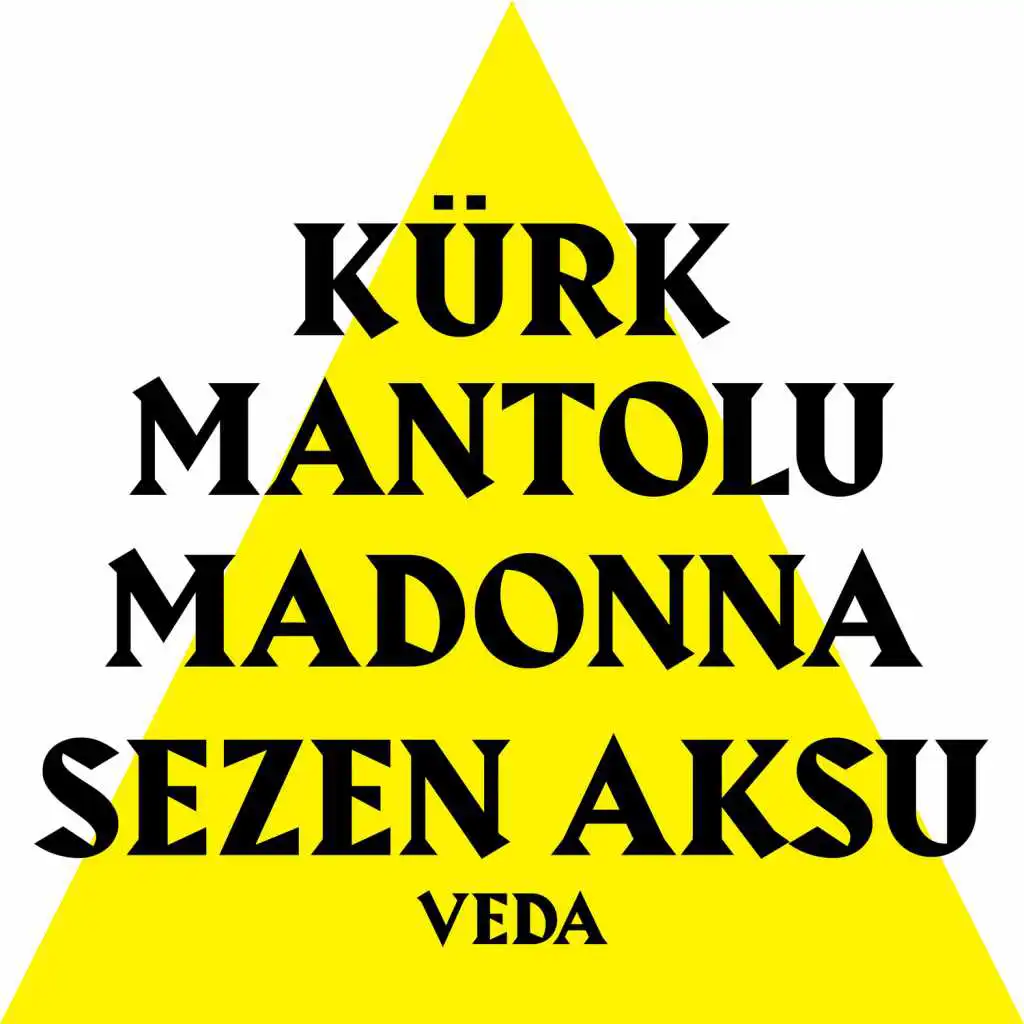 Veda (Kürk Mantolu Madonna Original Theatre Soundtrack)