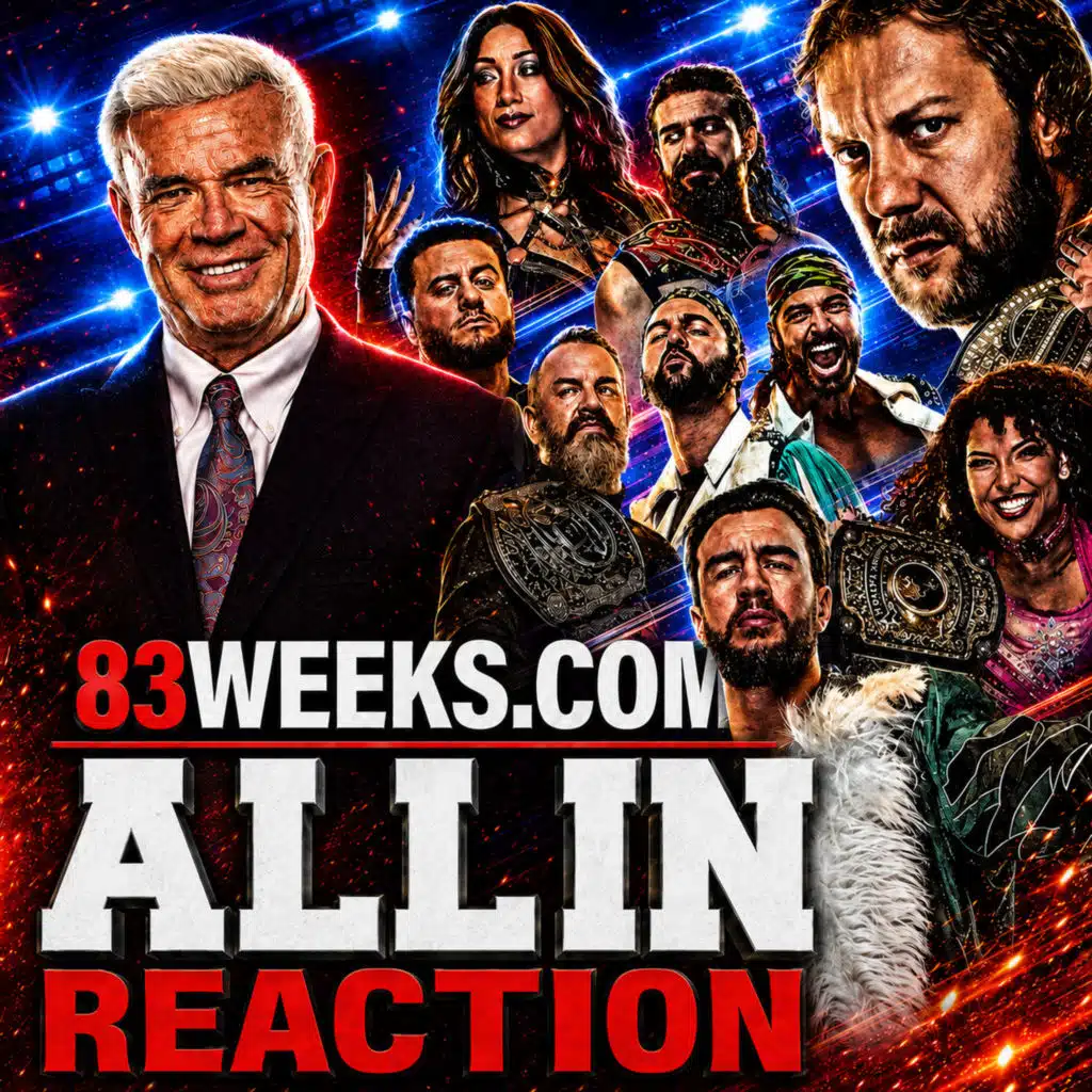 Episode 442: AEW ALL IN Reaction
