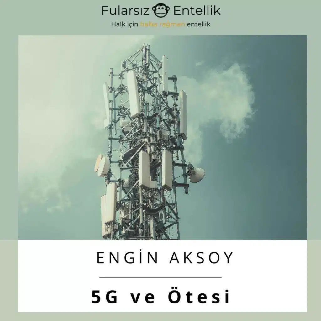 5G ve Ötesi