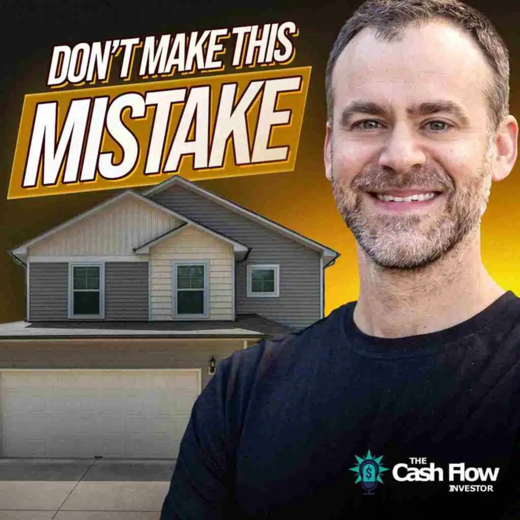 He Tripled His Cash Flow by Doing What Most Buy-and-Hold Investors Won’t | Ep. 1003
