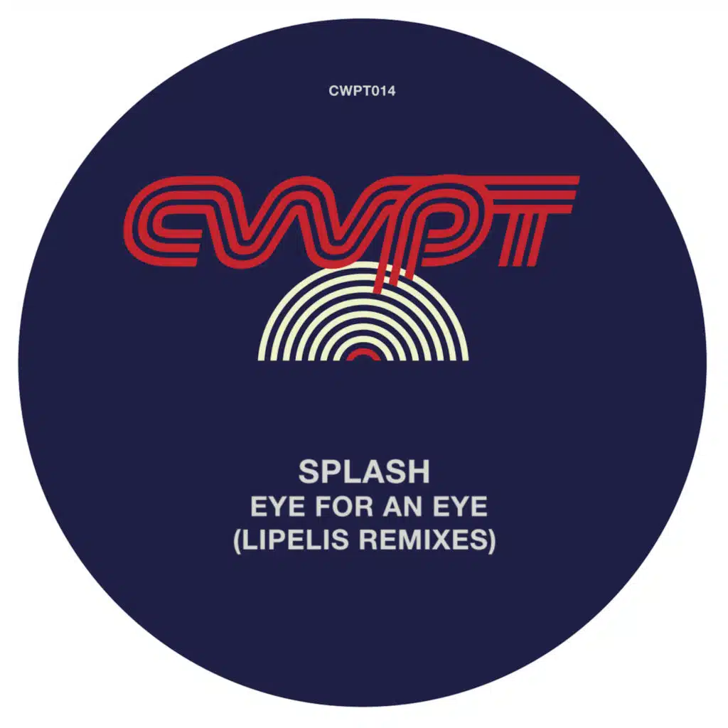 Eye For An Eye ­ (Lipelis Remixes)