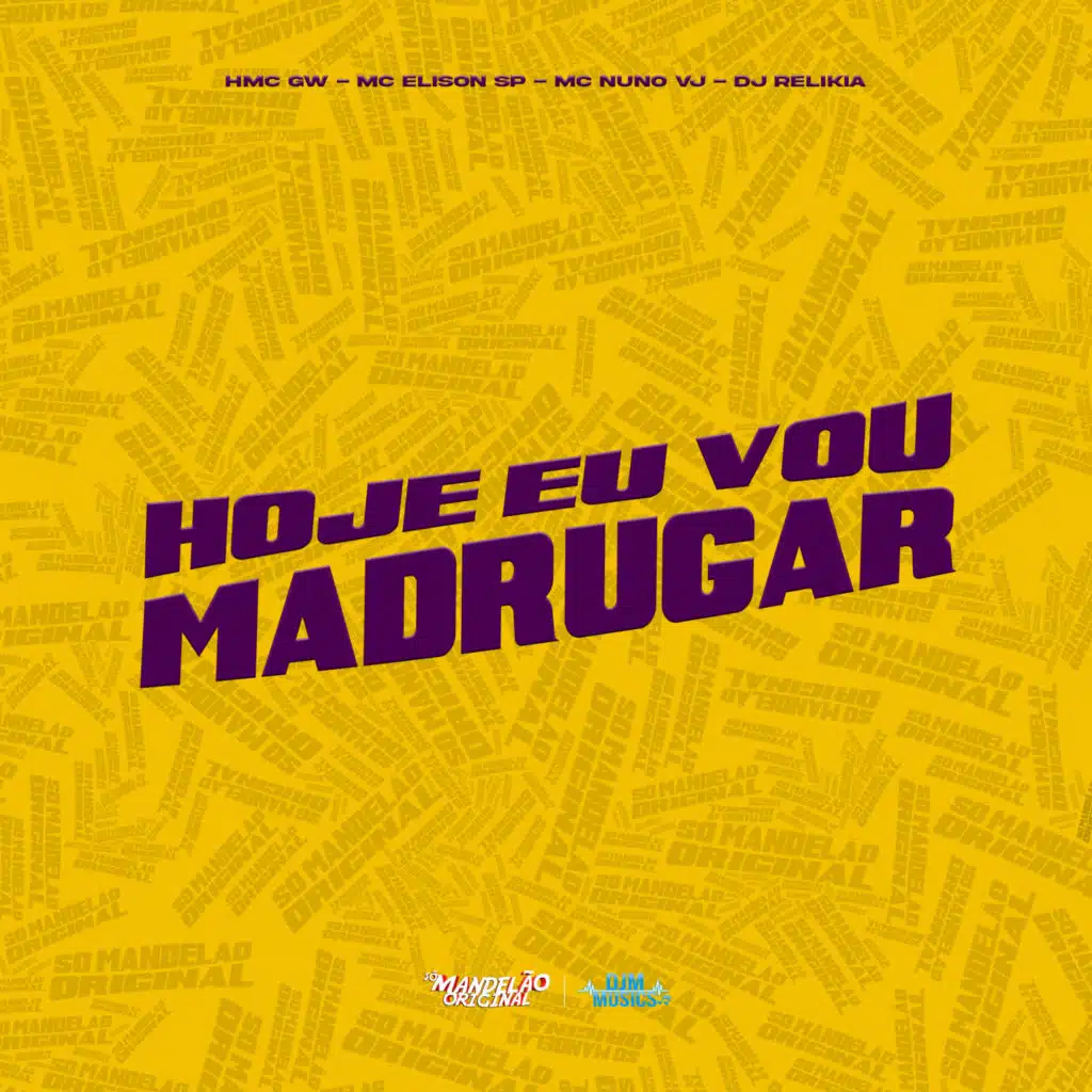 Hoje Eu Vou Madrugar