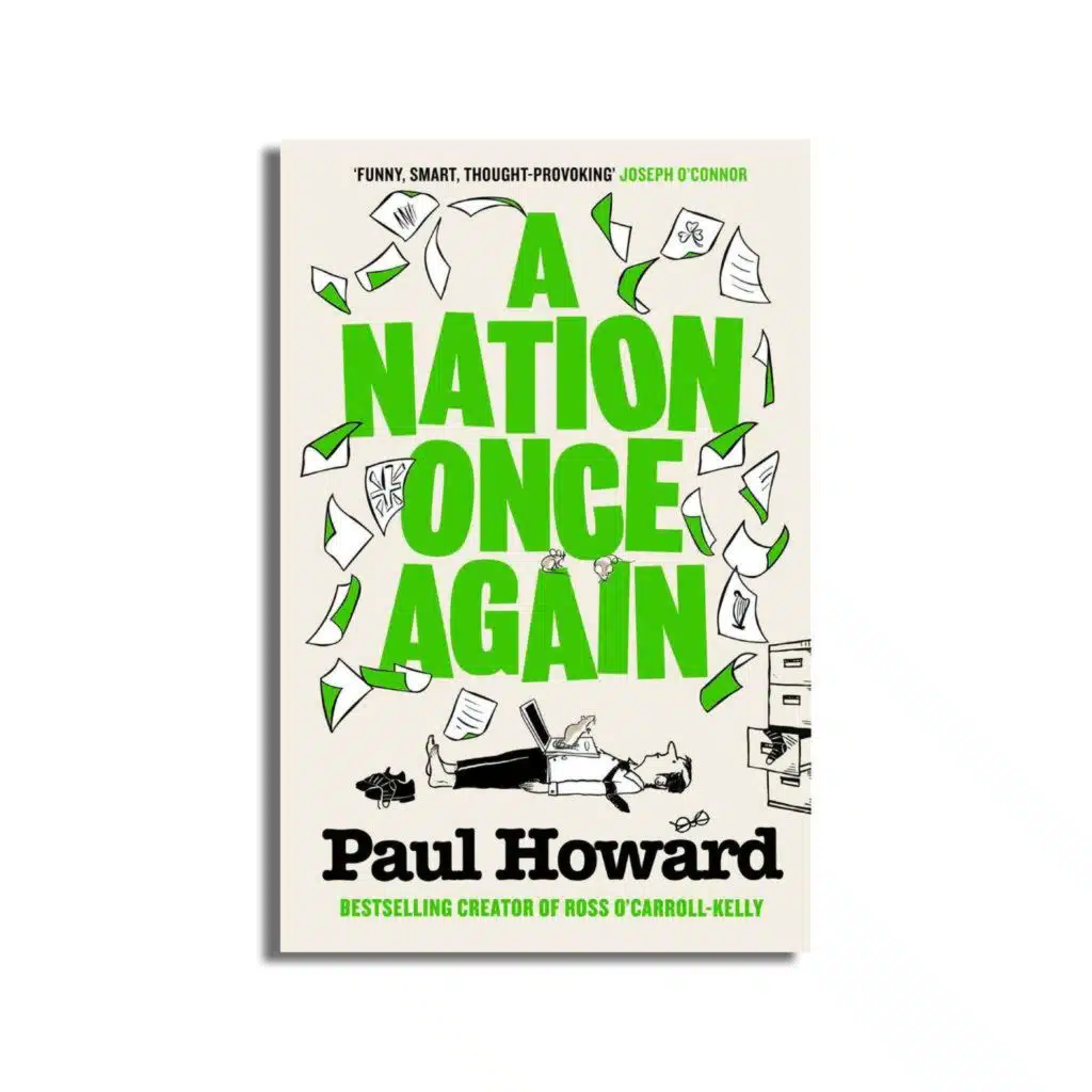 Paul Howard on his new book ‘A Nation Once Again’
