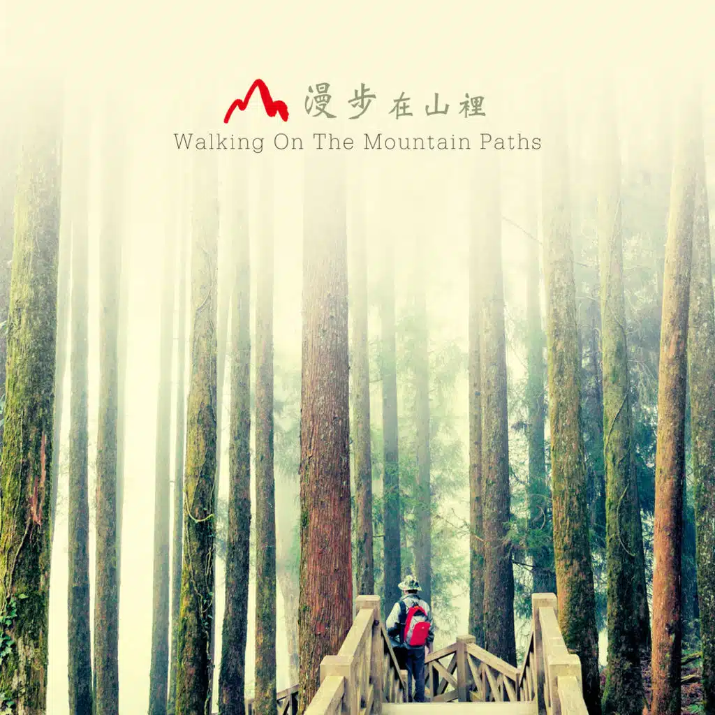 Walking on the Mountain Paths
