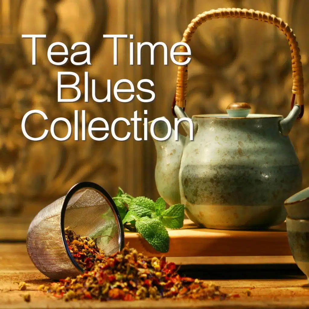 Tea Time Blues Collection