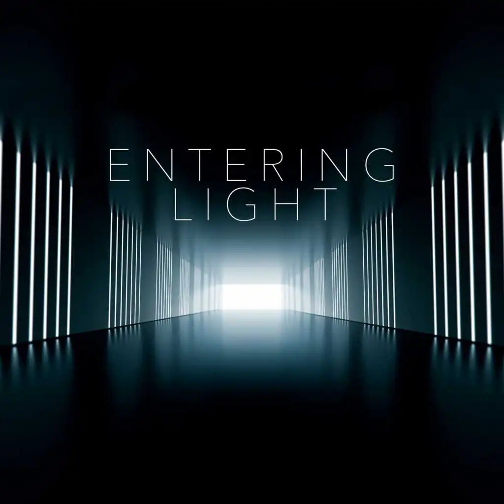 Entering the Light