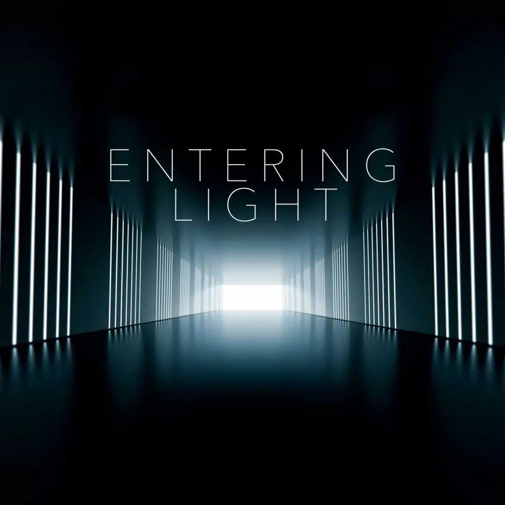 Entering Light