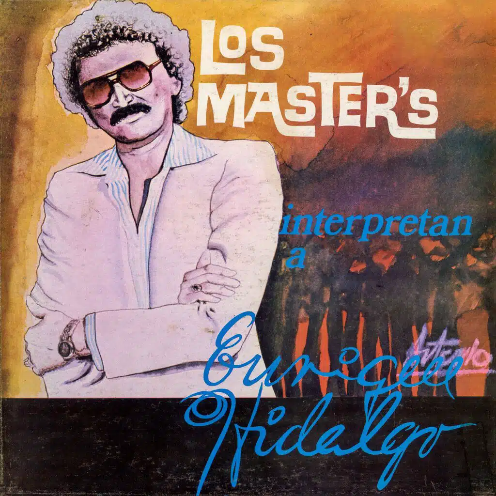 Los Master'S Interpretan A Enrique Hidalgo