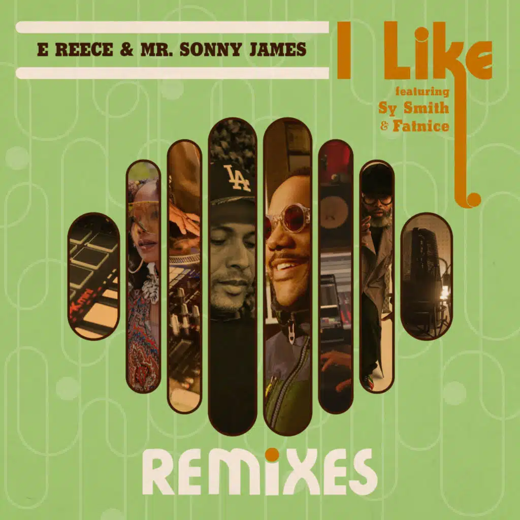 I Like (Remixes) [feat. Fatnice & Sy Smith]