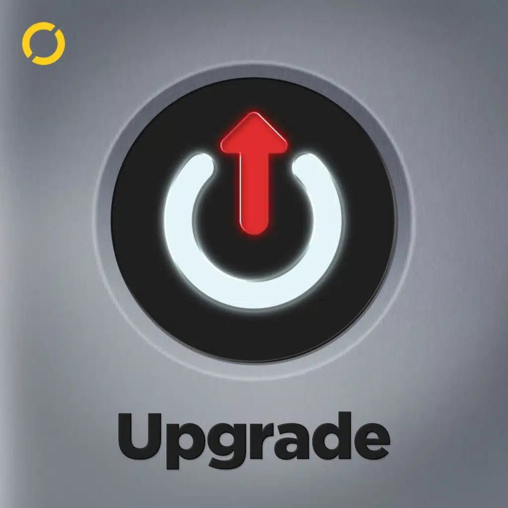 Upgrade