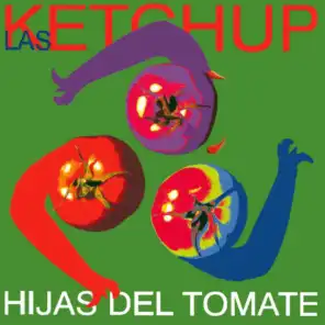 The Ketchup Song (Aserejé) (Spanglish Version)