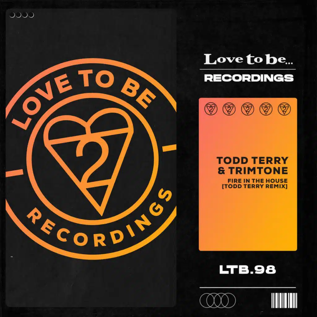 Fire in the House (Todd Terry Remix)