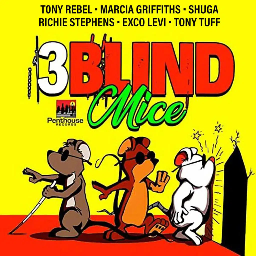 3 Blind Mice Riddim