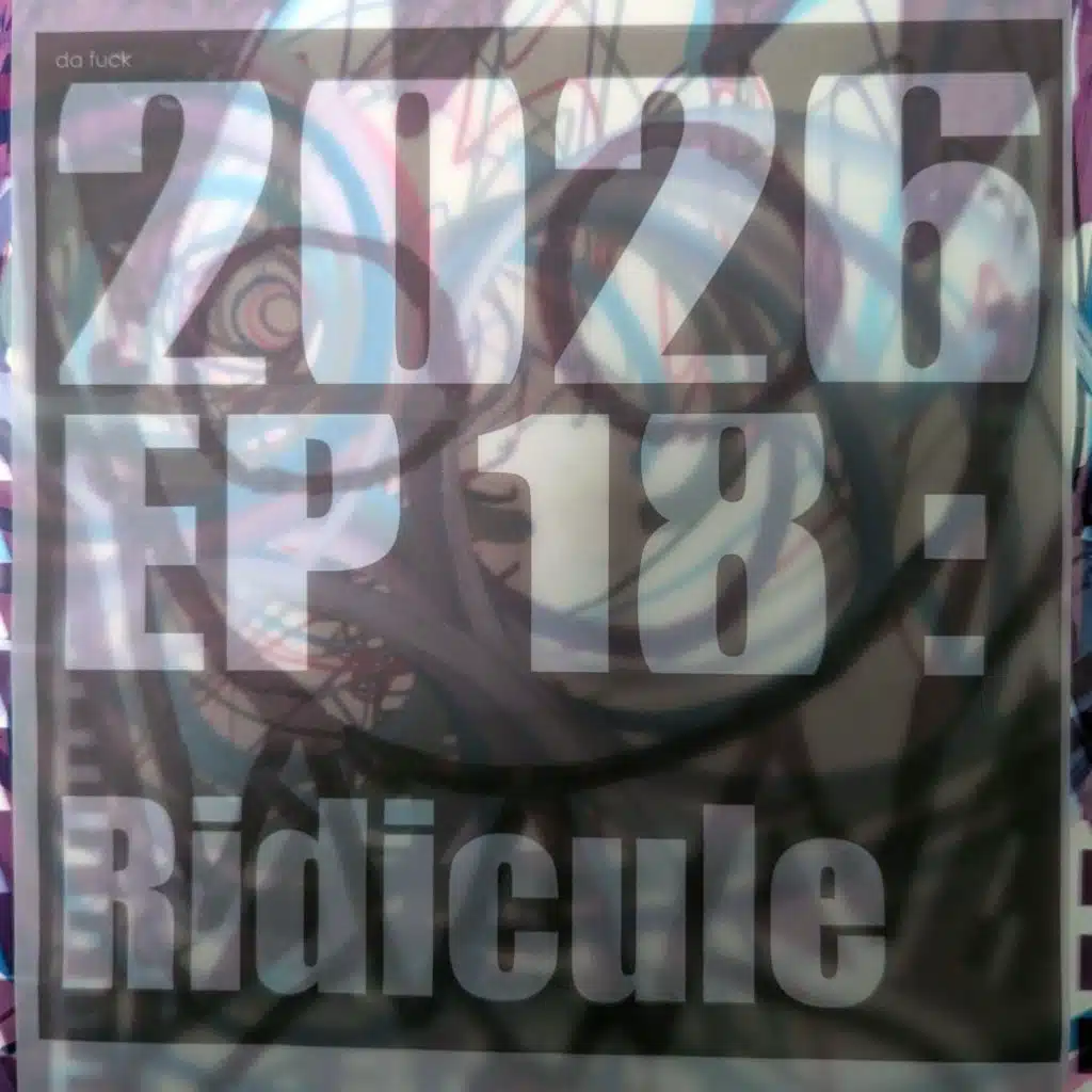2026 EP 18 : Ridicule